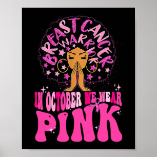 Affiche En Octobre Nous Portons Rose Black Femme Cancer Du