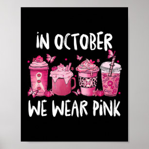 Affiche En Octobre Nous Portons Rose Halloween Cancer Du S