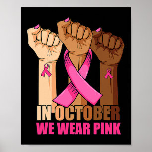 Affiche En Octobre Nous Portons Rose Hausse La Main Cancer