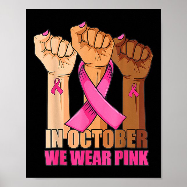 Affiche En Octobre Nous Portons Rose Main Levée Cancer Du  (Devant)