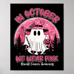 Affiche En Octobre Nous Portons Une Chemise Rose Fantôme C