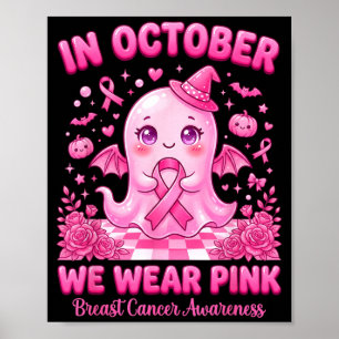 Affiche En Octobre Portez en Rose Sorcière Fantôme Cancer 