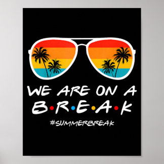 Affiche En Pause Vacances D'été Célibataires Dernier Jour