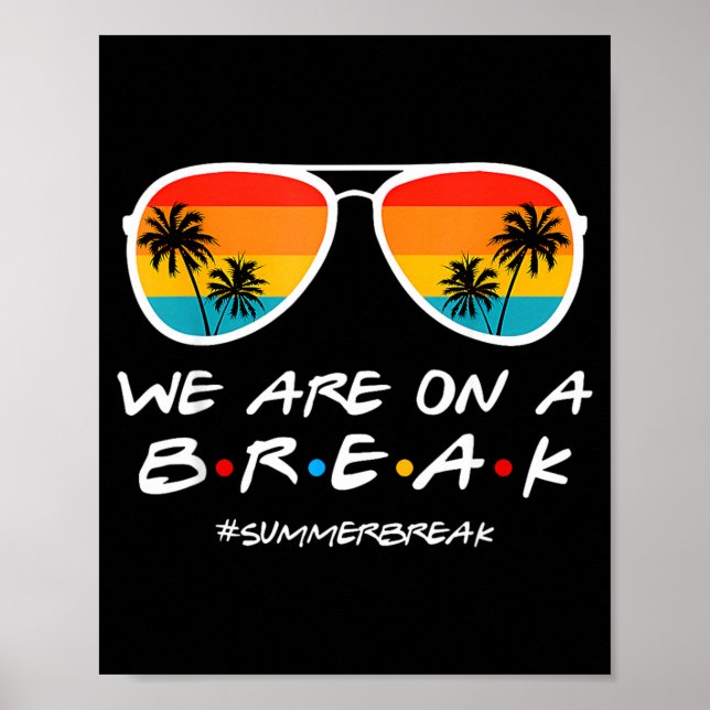 Affiche En Pause Vacances D'été Célibataires Dernier Jour  (Devant)