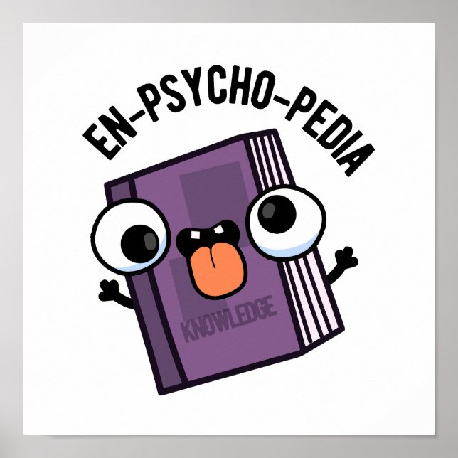 Affiche En-psycho-pedia Funny Encyclopedia Pun (Devant)