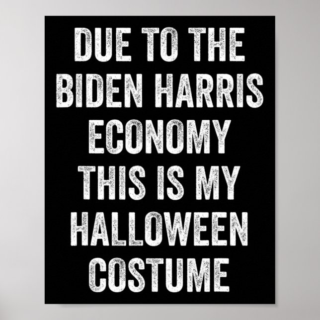 Affiche En raison de Biden Harris, c'est mon costume d'Hal (Devant)