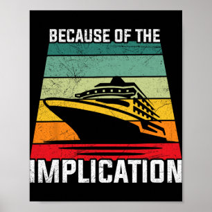 Affiche En raison de l'implication Croisière en bateau pou