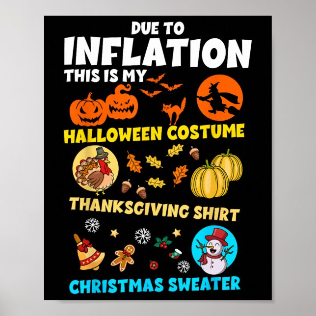Affiche En raison de l'inflation, mon Halloween Thanksgivi (Devant)