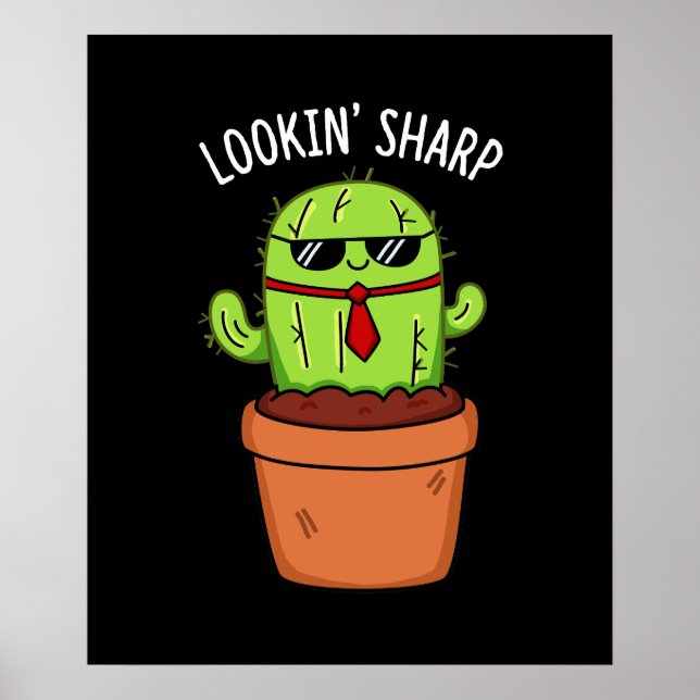 Affiche En regardant Sharp Funny Cactus Pun Dark BG (Devant)