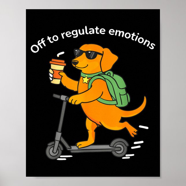 Affiche En route pour réguler les émotions drôle dachshund (Devant)