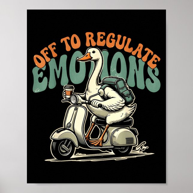 Affiche En route pour réguler les émotions drôle scooter d (Devant)