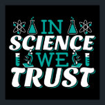 Affiche En Science, nous faisons confiance Citation - Ense<br><div class="desc">Dans Science We Trust citation. Mignonne, artistique, drôle de citation scientifique avec une touche religieuse. L'art possède un microscope et un équipement d'expérimentation de flacon pour professeur de sciences masculin ou féminin. > Utilisation pour l'appréciation des professeurs de sciences, de chimie, de biologie ou de physique geek, ou des enfants...</div>