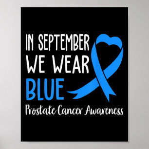 Affiche En Septembre Nous Portons Bleu Léger Cancer Prosta