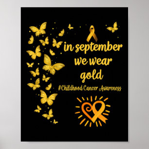 Affiche En Septembre, Nous Portons Gold Childhood Cancer A