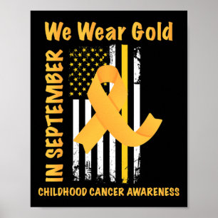 Affiche En Septembre Nous Portons Gold Childhood Cancer se