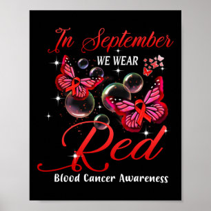 Affiche En Septembre Nous Portons Le Papillon Rouge Cancer
