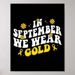 Affiche En Septembre Nous Portons Or Super Cancer Enfance