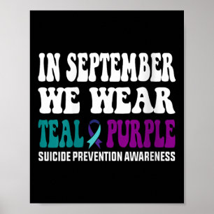 Affiche En Septembre Nous Portons Turquoise &amp; Purple S