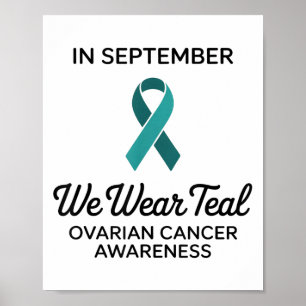 Affiche En Septembre Nous Portons Turquoise Pour Le Cancer