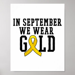 Affiche En septembre, nous portons un ruban d'or pour sout