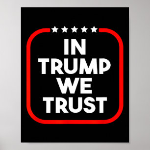 Affiche En Trump Nous Avons Confiance Pro-trump Conservate