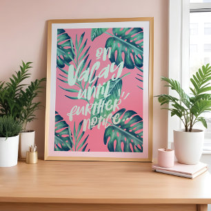 Affiche En Vacances Jusqu'À Préavis Palm Tropical