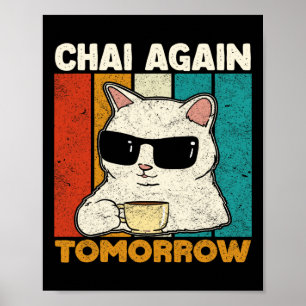 Affiche Encore du Chai Demain Drôle de Chai Buveurs de Thé