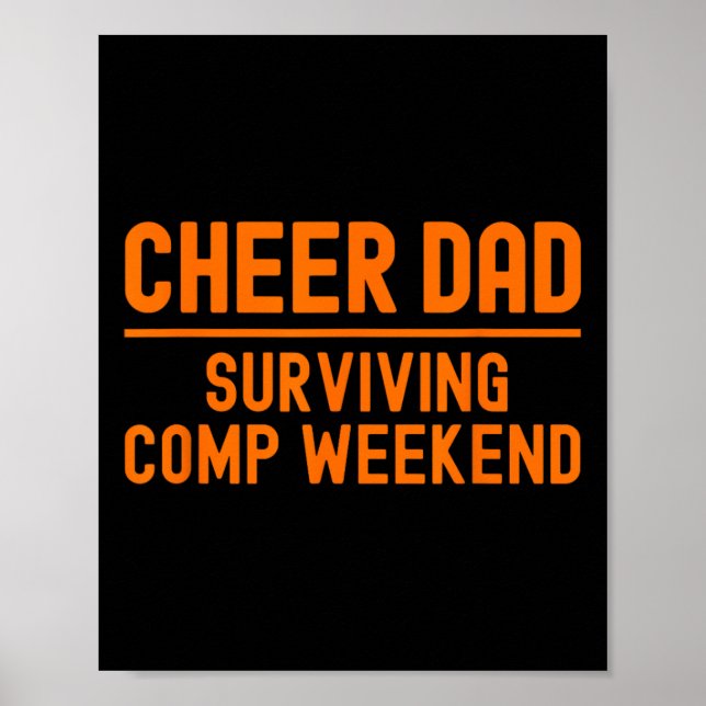 Affiche Encourage Papa Orange Survécu Week-end Comp Cheerl (Devant)