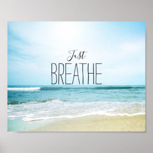 Affiche Encouragement Just Breathe at the Beach