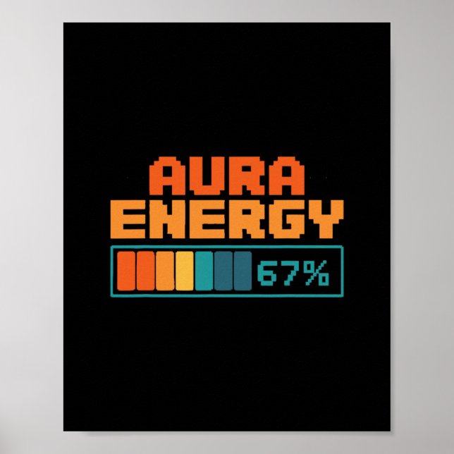 Affiche Énergie Aura 67% Aura Farming Alpha Slang Gen 67èm (Devant)