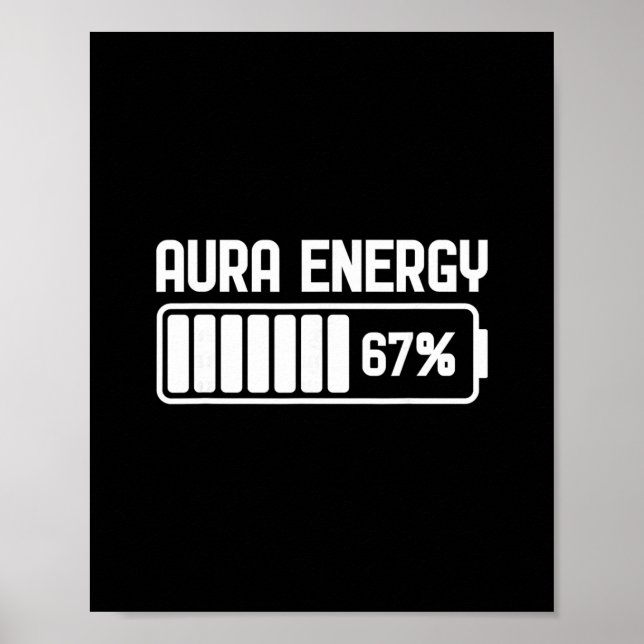 Affiche Énergie Aura à 67 Drôle Six Sept Mème Gen Alpha S (Devant)