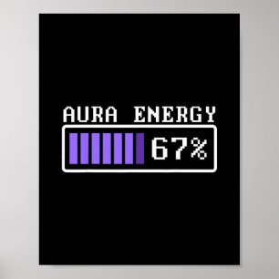 Affiche Énergie d'aura drôle à 67 Six Seven Genz Meme Slan