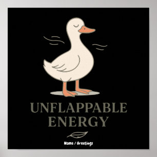 Affiche Énergie Imperturbable Canard d'Art Confiant Calm