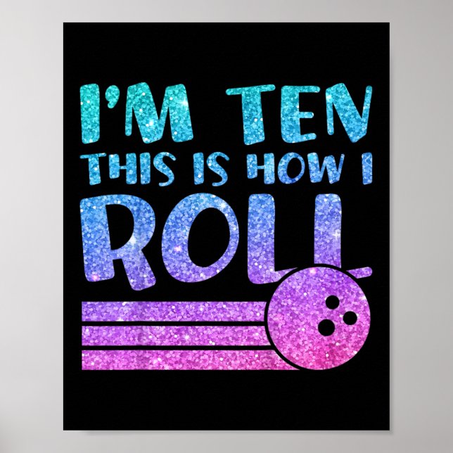Affiche Enfants 10e anniversaire filles Bowling cadeau - I (Devant)