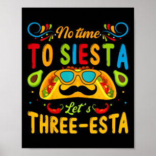 Affiche Enfants 3 Ans Fiesta Mexicaine Pas Le Temps De Sie