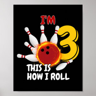 Affiche Enfants 3 ans J'ai 3 ans Voici comment je roule Bo
