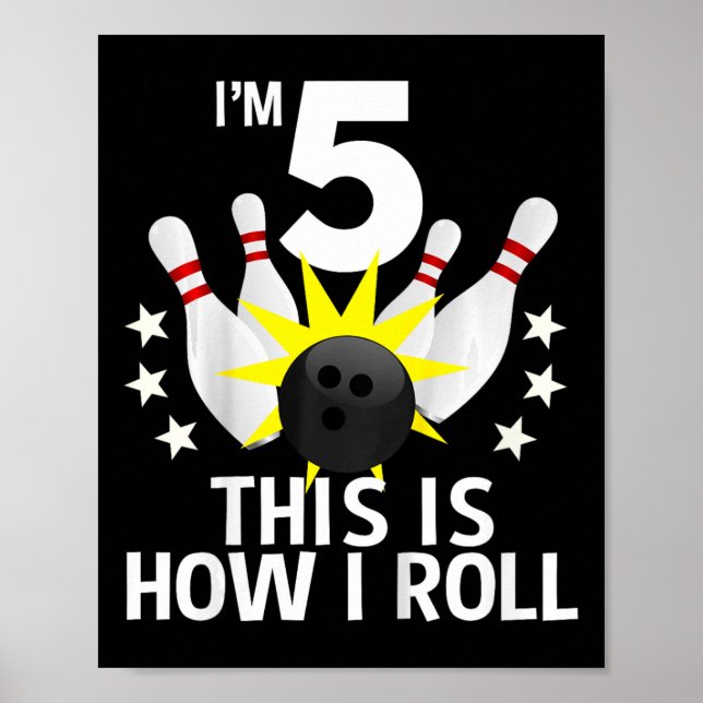 Affiche Enfants 5 ans Bowling Birthday Party Shirt Comment (Devant)