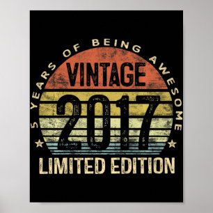 Affiche Enfants 5 ans Cadeaux Vintage 2017 Edition Limitée