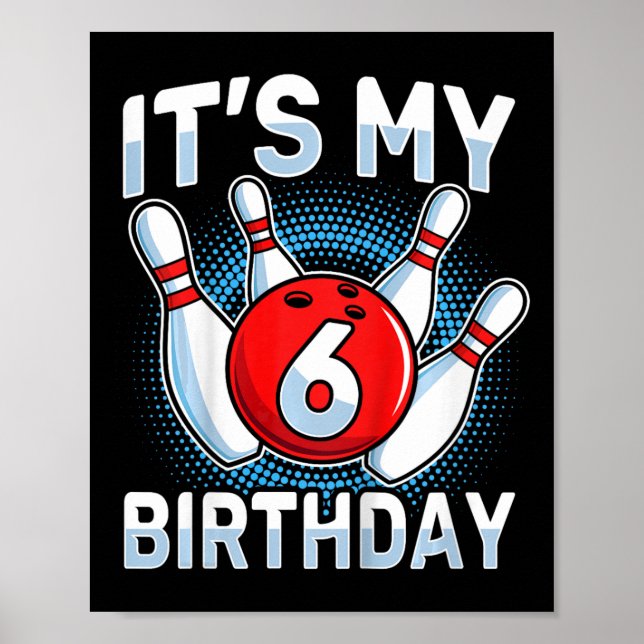 Affiche Enfants 6 ans Bowling 6e anniversaire Boys de fête (Devant)