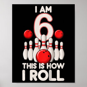 Affiche Enfants 6 ans Bowling Party 6e anniversaire C'est
