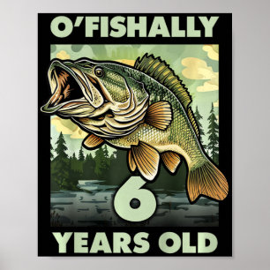 Affiche Enfants 6 Ans Pêcheur O'fishally 6 Pêche 6ème