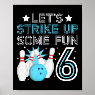 Affiche Enfants 6e anniversaire Bowling Bow 6 ans Bow