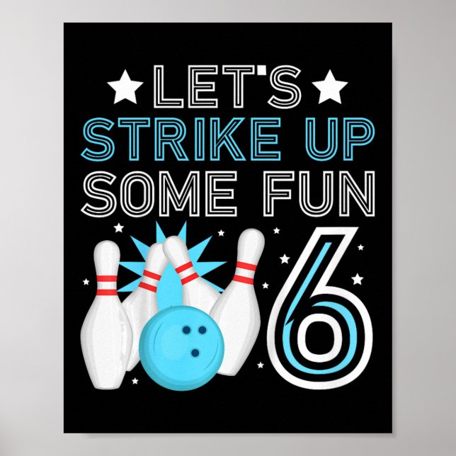 Affiche Enfants 6e anniversaire Bowling Bow 6 ans Bow (Devant)