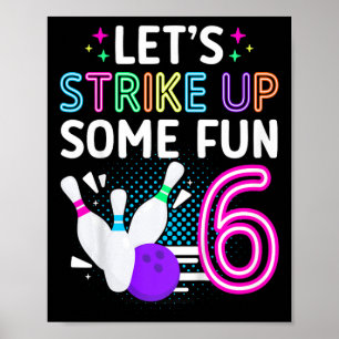 Affiche Enfants 6e anniversaire de la fête Bowling fille 6