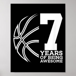 Affiche Enfants 7 ANS D'ÊTRE UN BASKETBALL INCROYABLE 7E N