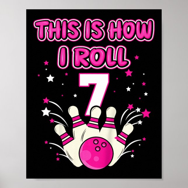 Affiche Enfants 7 ans Voici comment je roule 7e Bowling Gi (Devant)