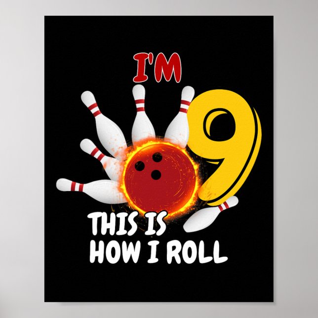 Affiche Enfants 9 ans J'ai 9 ans C'est comme ça que je rou (Devant)