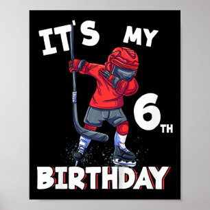 Affiche Enfants C'est mon 6e anniversaire 6 ans Bi de hock