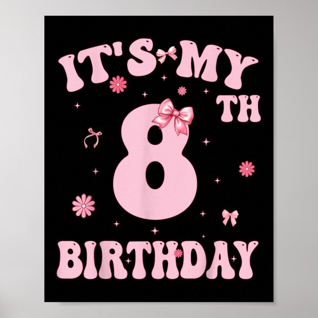 Affiche Enfants Dans Mon 8e Anniversaire Fille 8 Anniversa (Devant)