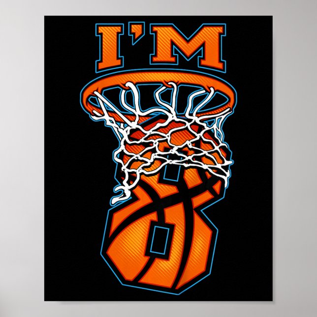 Affiche Enfants Enfants Bysketbyll I'm 8 Garçon Fille 8e a (Devant)